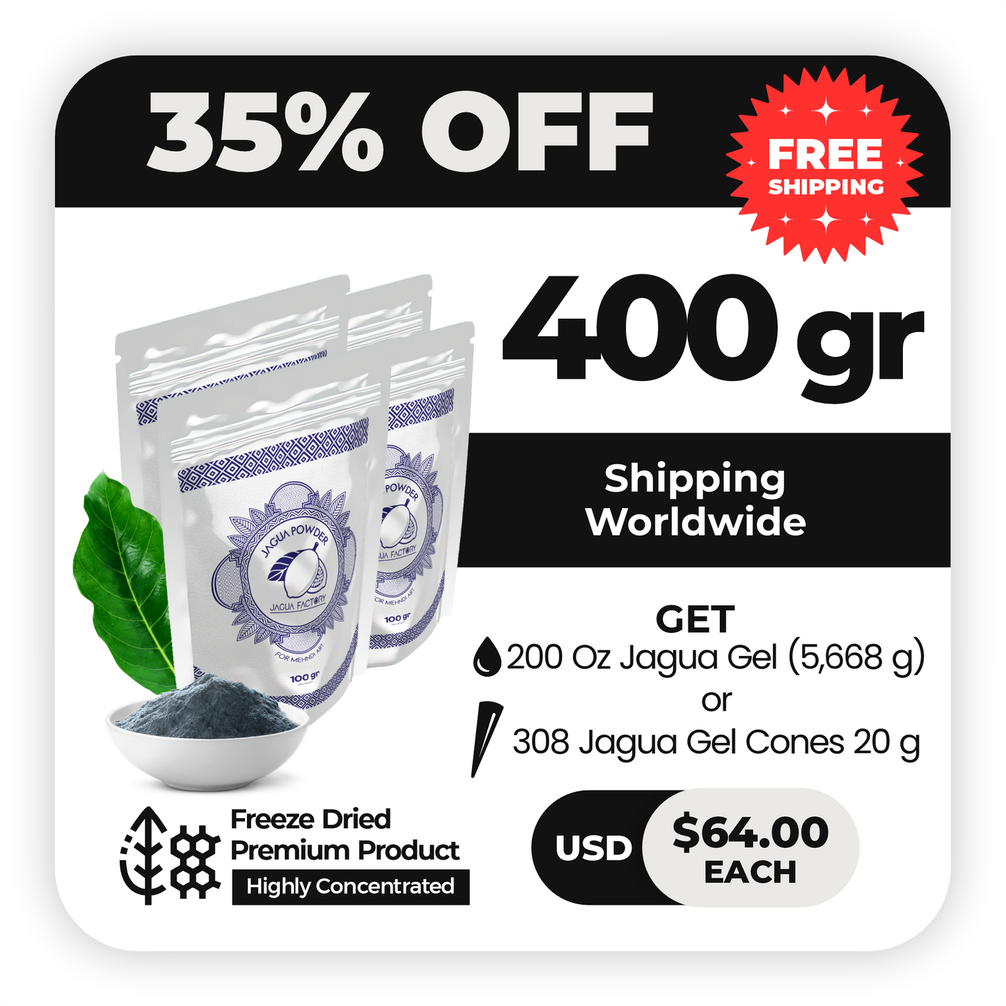 JAGUA POWDER 400 g (4 bags per 100 g)